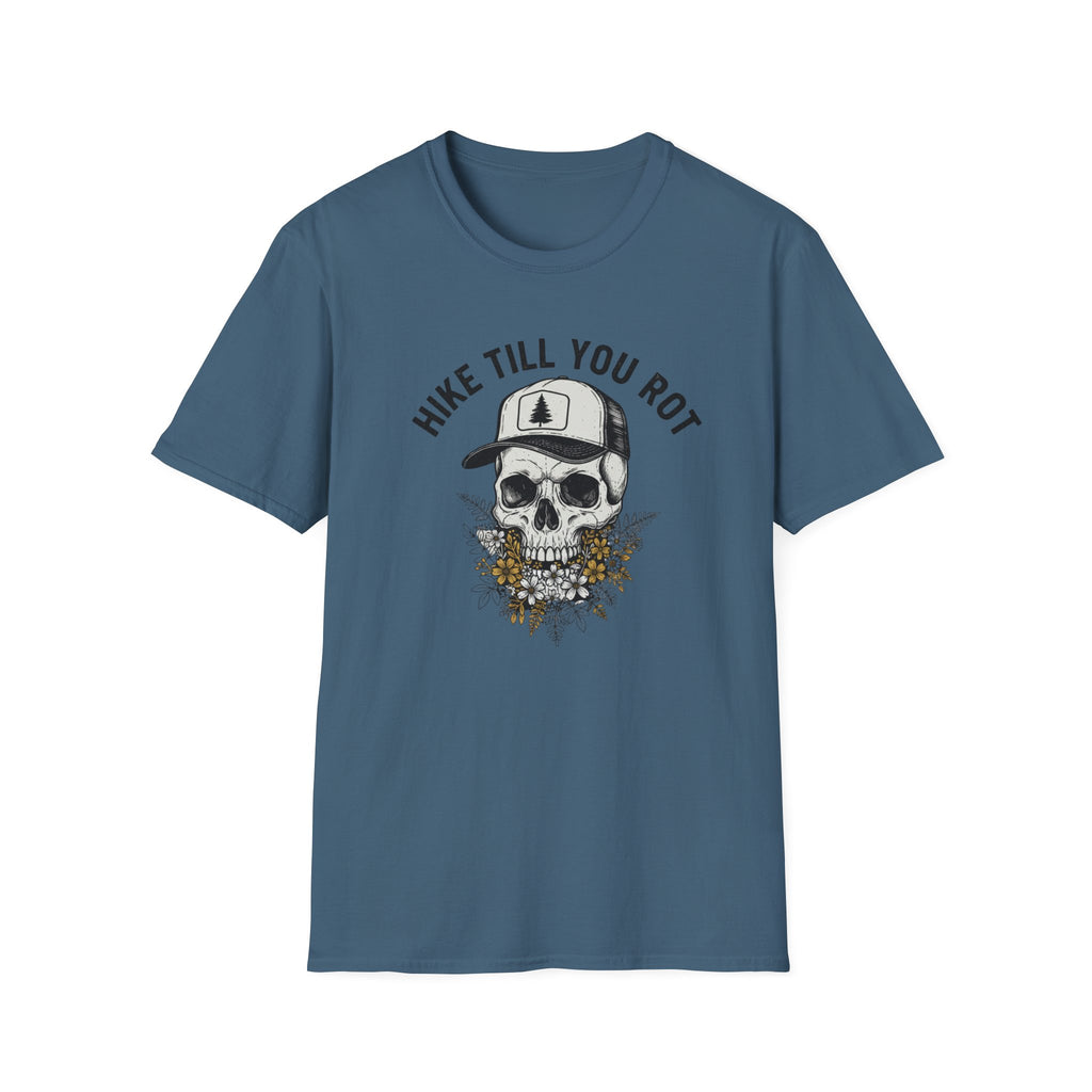 Hike Till you Rot T-Shirt