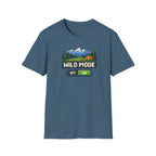 Wild Mode On T-Shirt