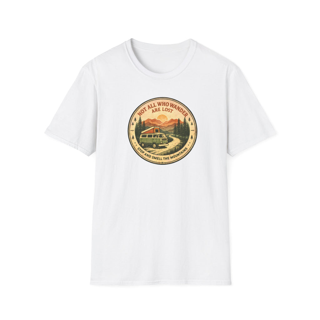 Not All Who Wander Are Lost T-Shirt