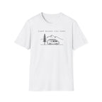Camp Where You Park T-Shirt