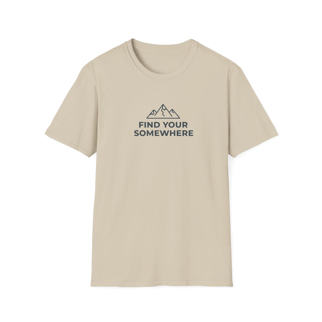 Find Your Somewhere T-Shirt