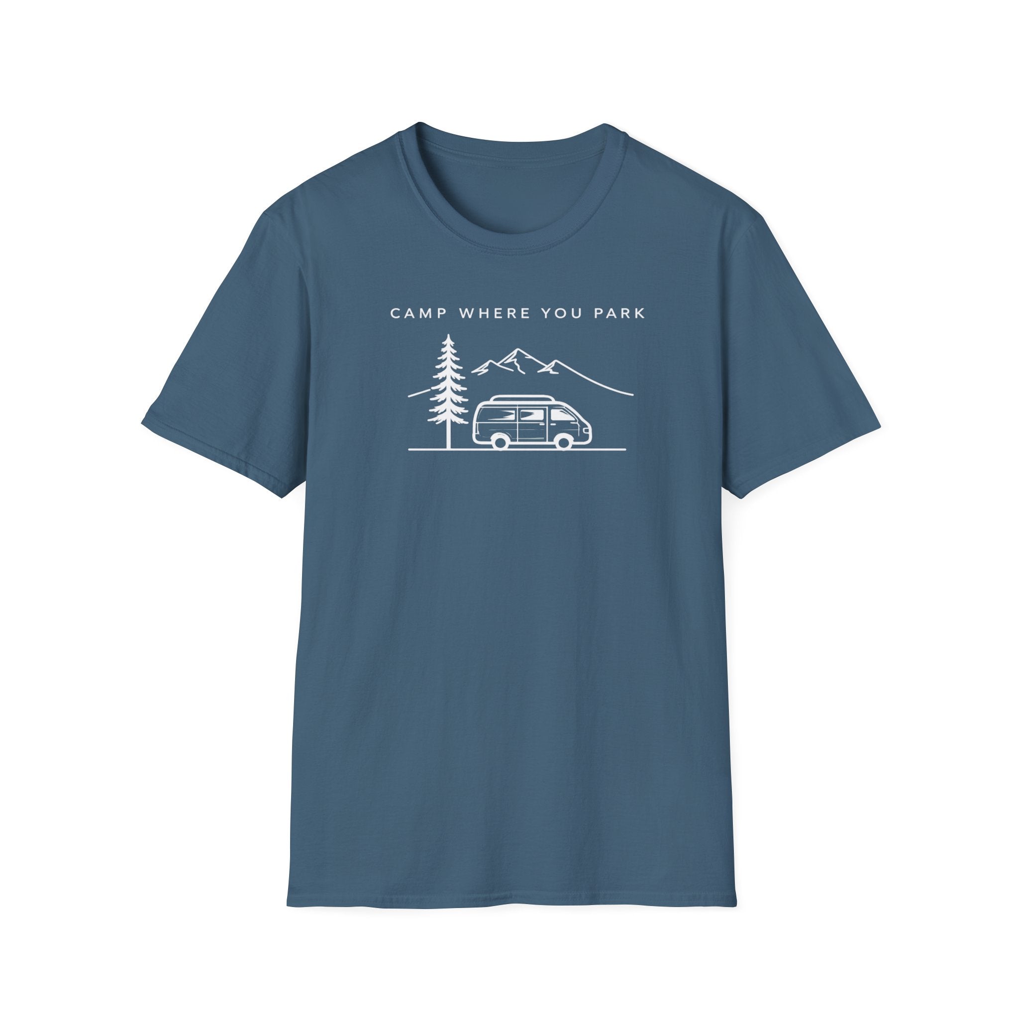 Camp Where You Park T-Shirt