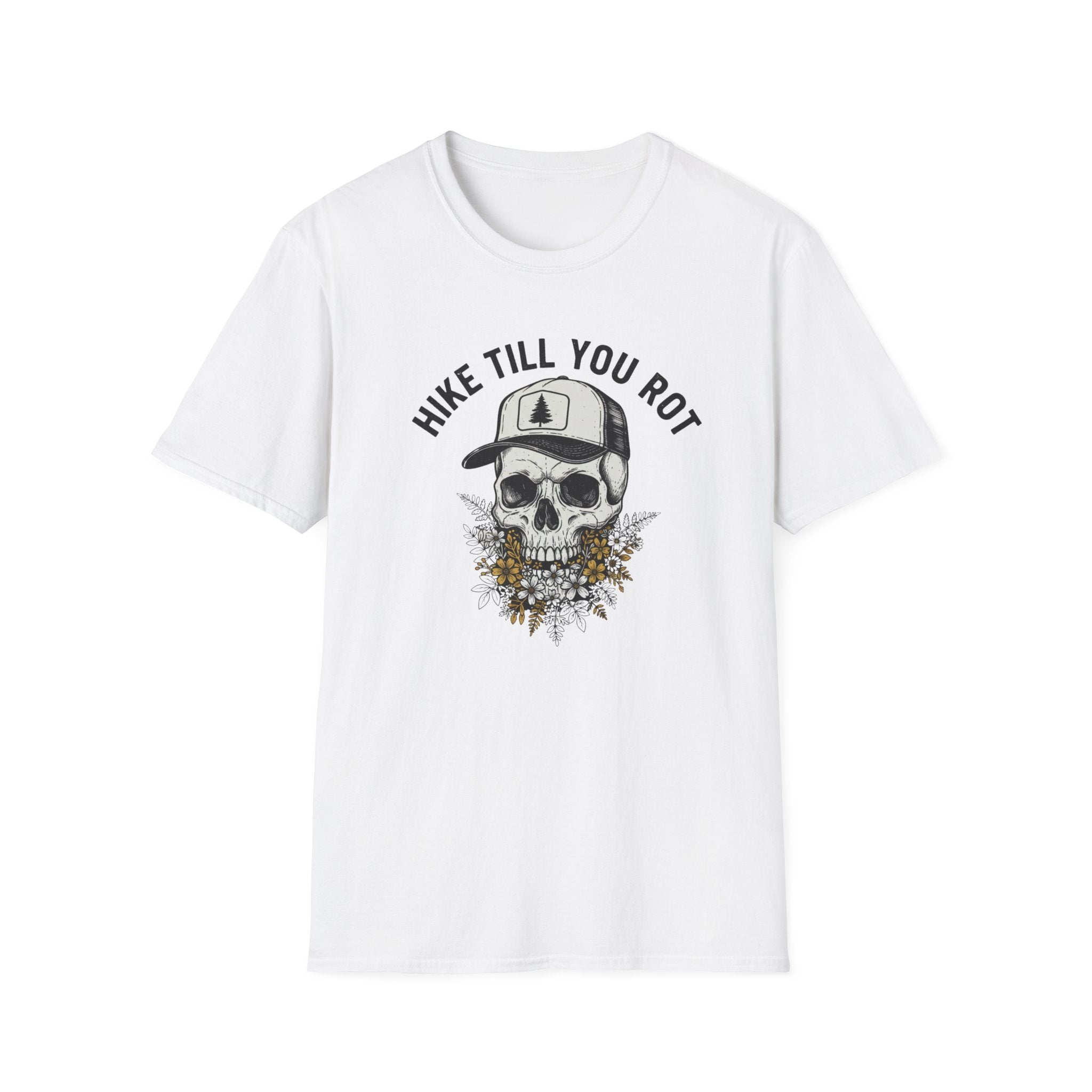 Hike Till you Rot T-Shirt