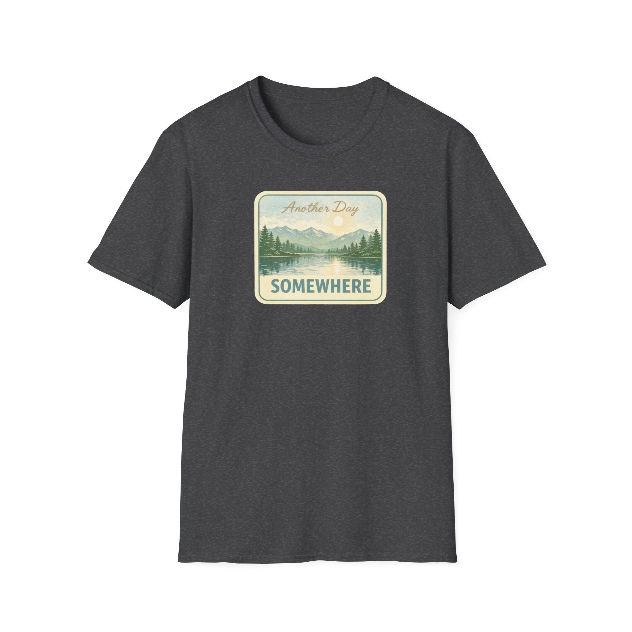 Another Day Somewhere T-Shirt
