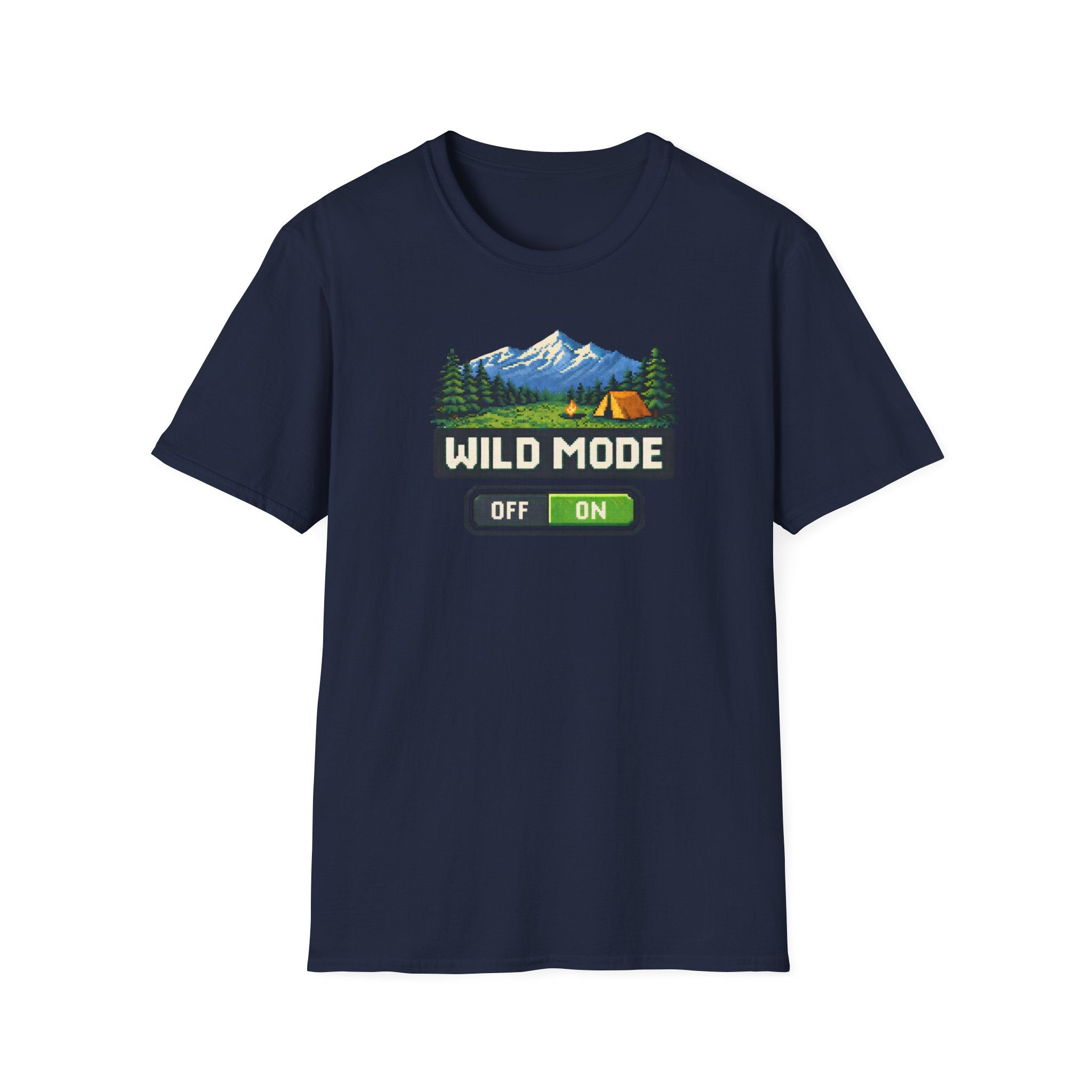 Wild Mode On T-Shirt