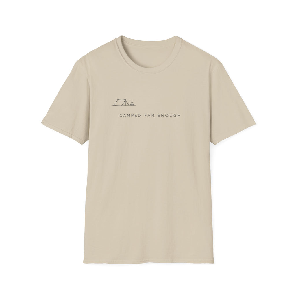 Camped Far Enough T-Shirt