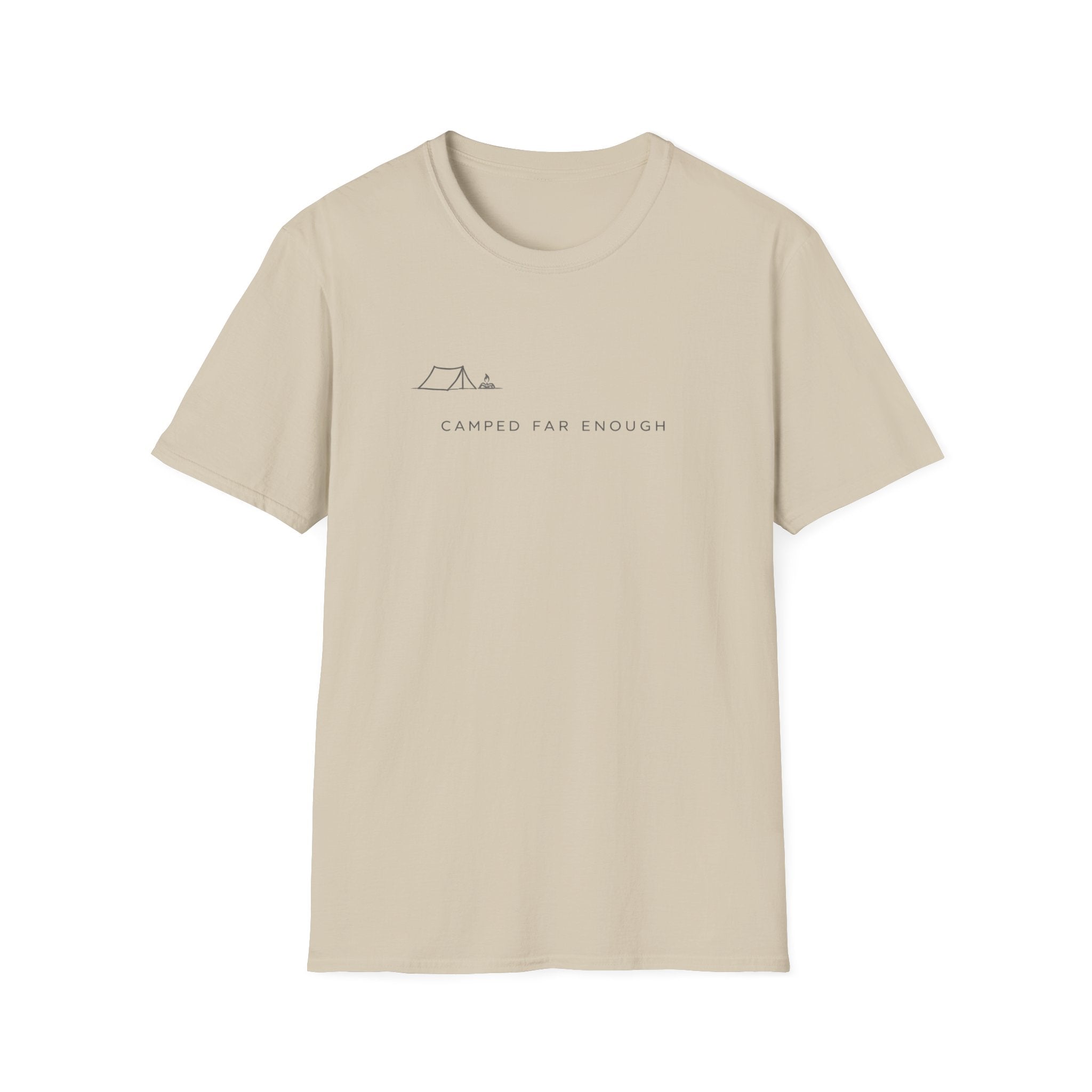 Camped Far Enough T-Shirt