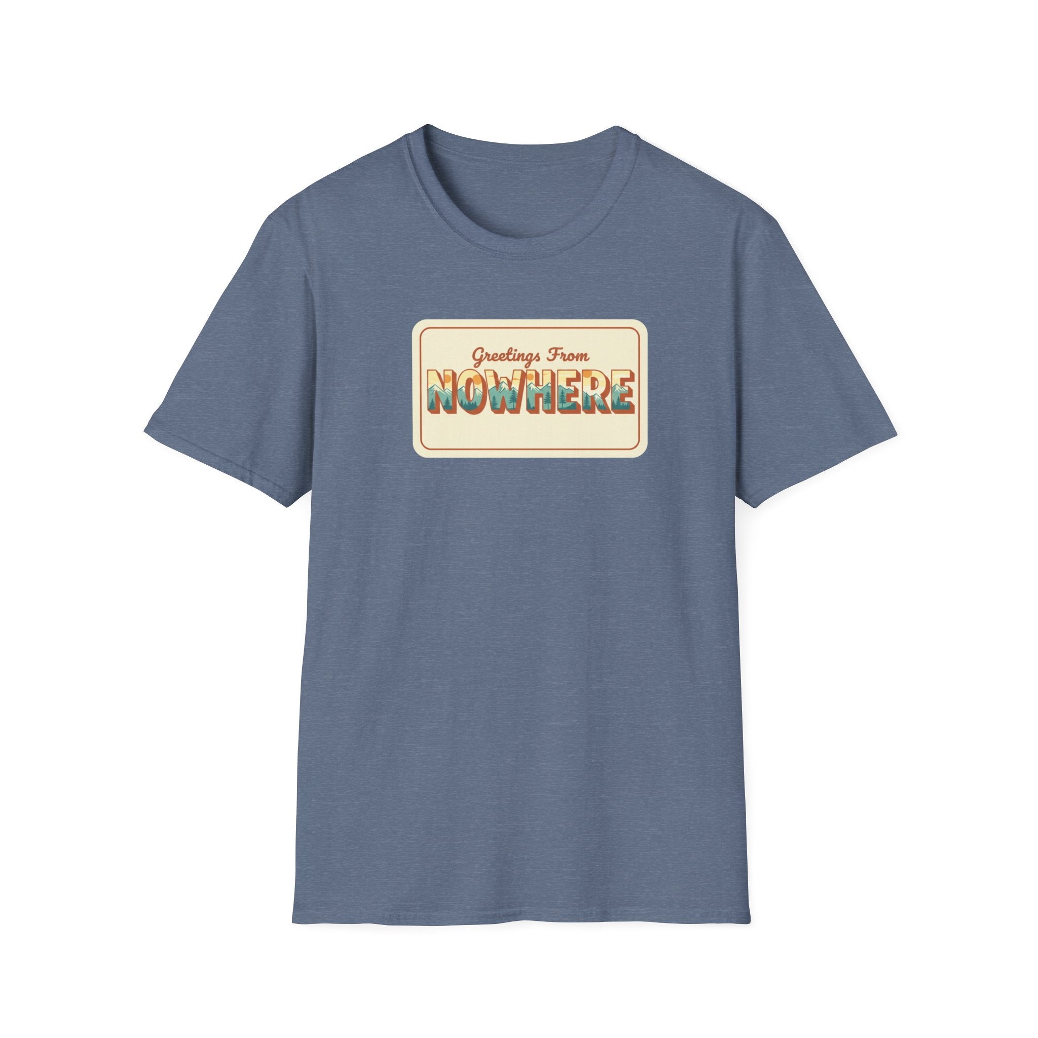 Greetings from Nowhere T-Shirt