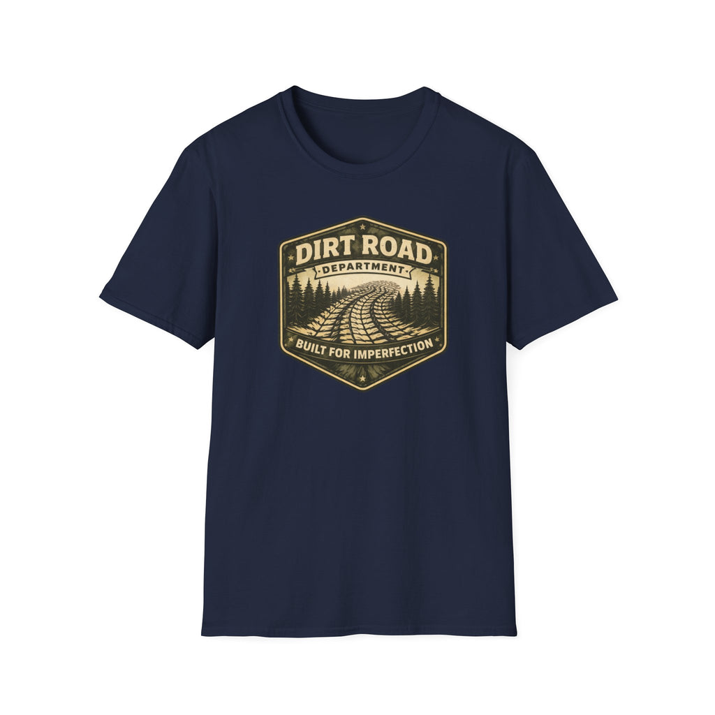 Dirt Road Department T-Shirt
