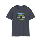 Wild Mode On T-Shirt