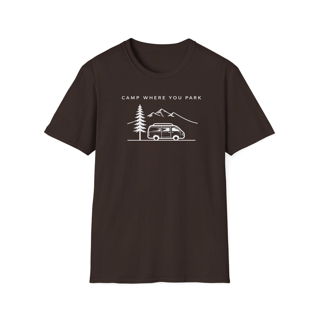Camp Where You Park T-Shirt