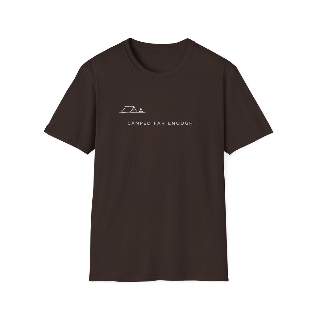 Camped Far Enough T-Shirt