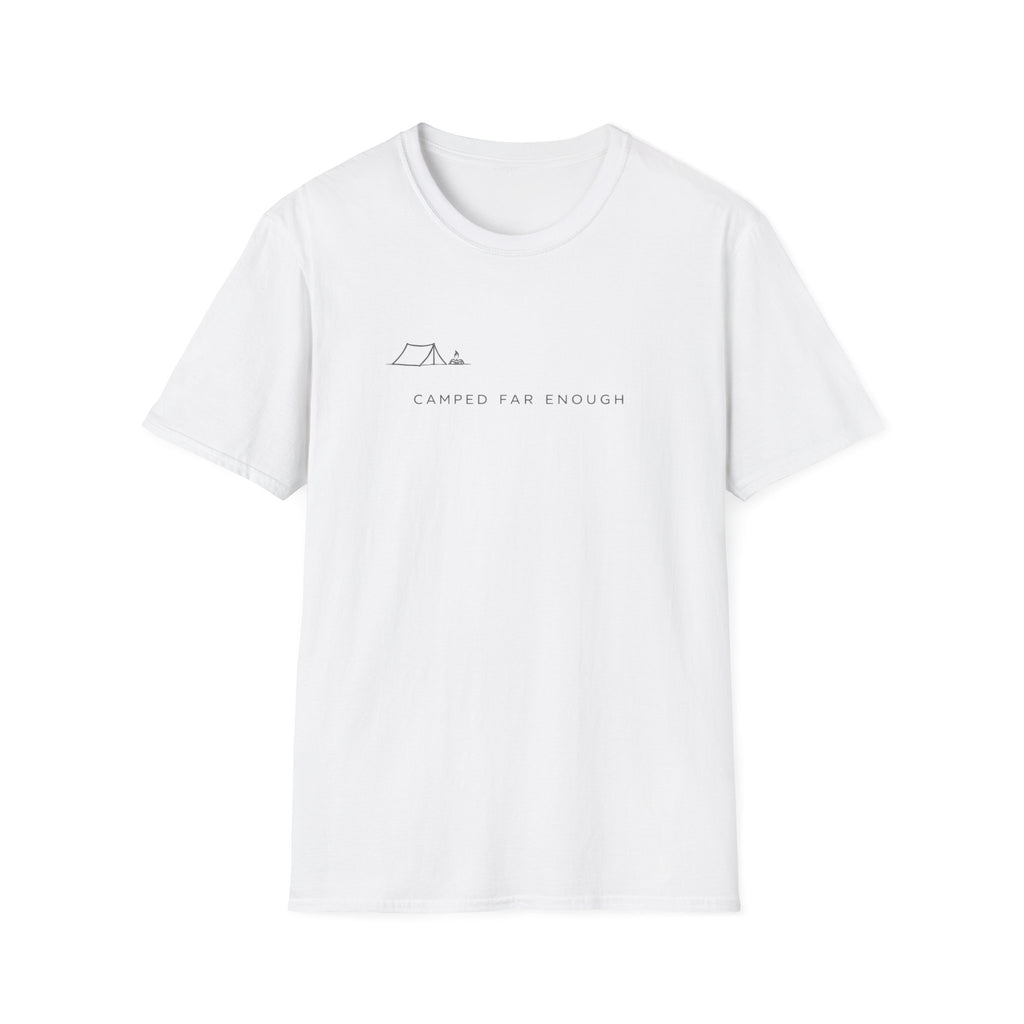 Camped Far Enough T-Shirt