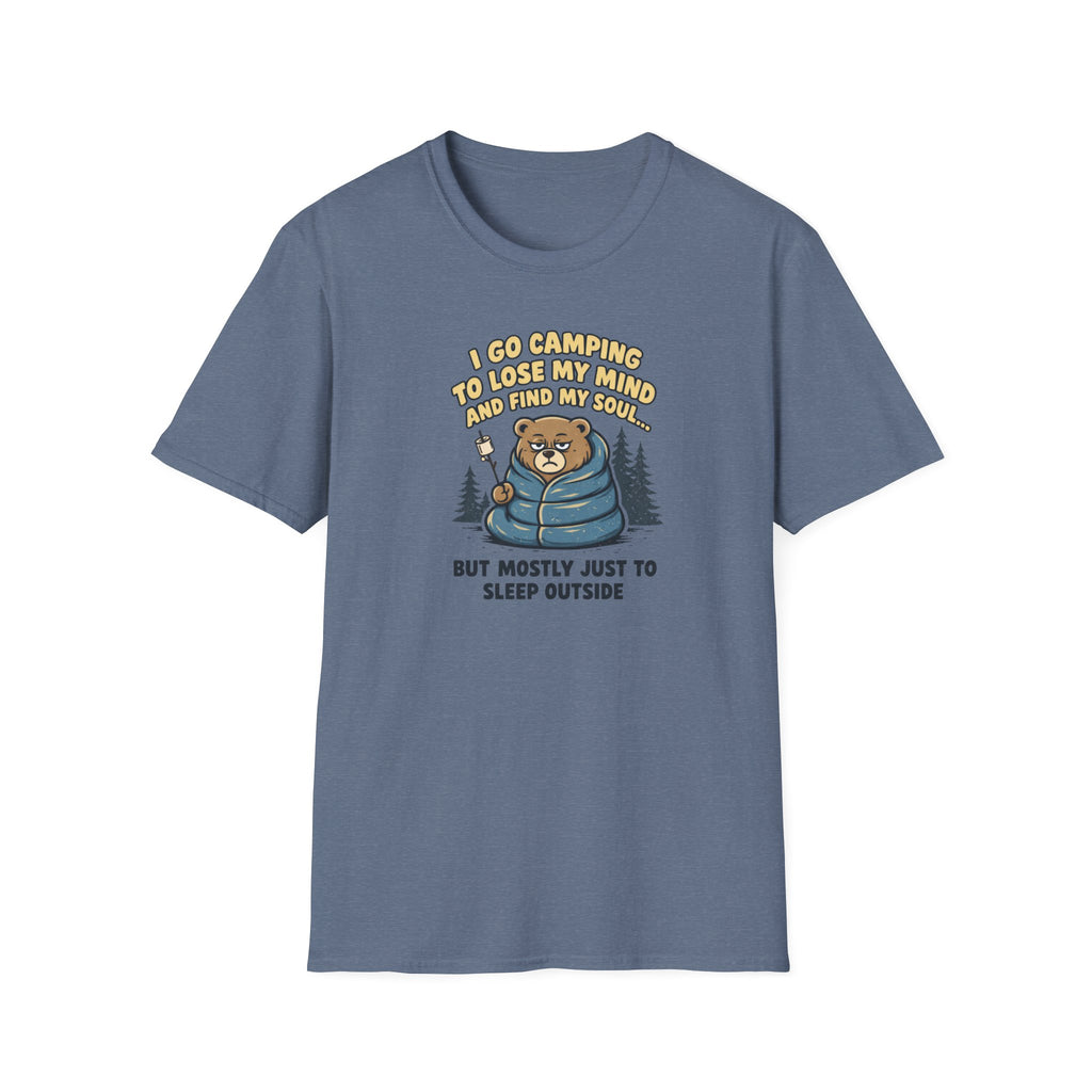 I Go Camping to Lose My Mind T-Shirt