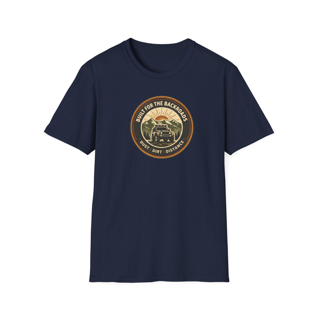 Built for the Backroads T-Shirt
