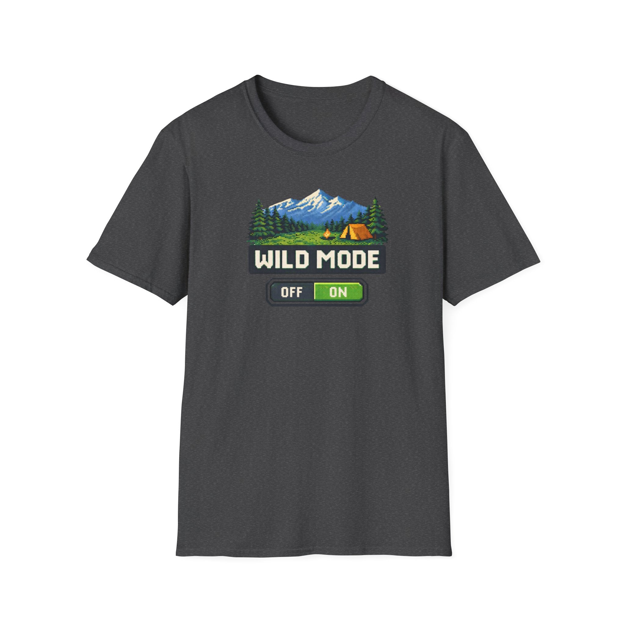 Wild Mode On T-Shirt