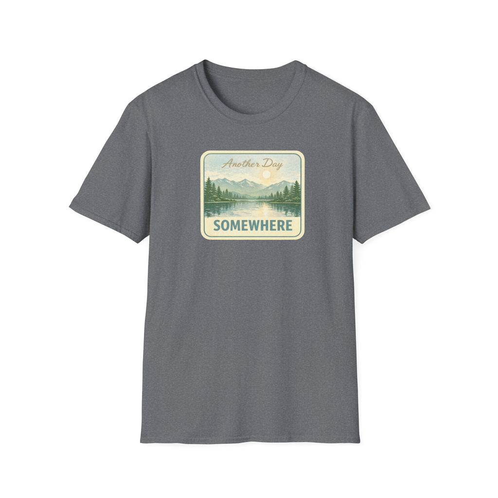 Another Day Somewhere T-Shirt