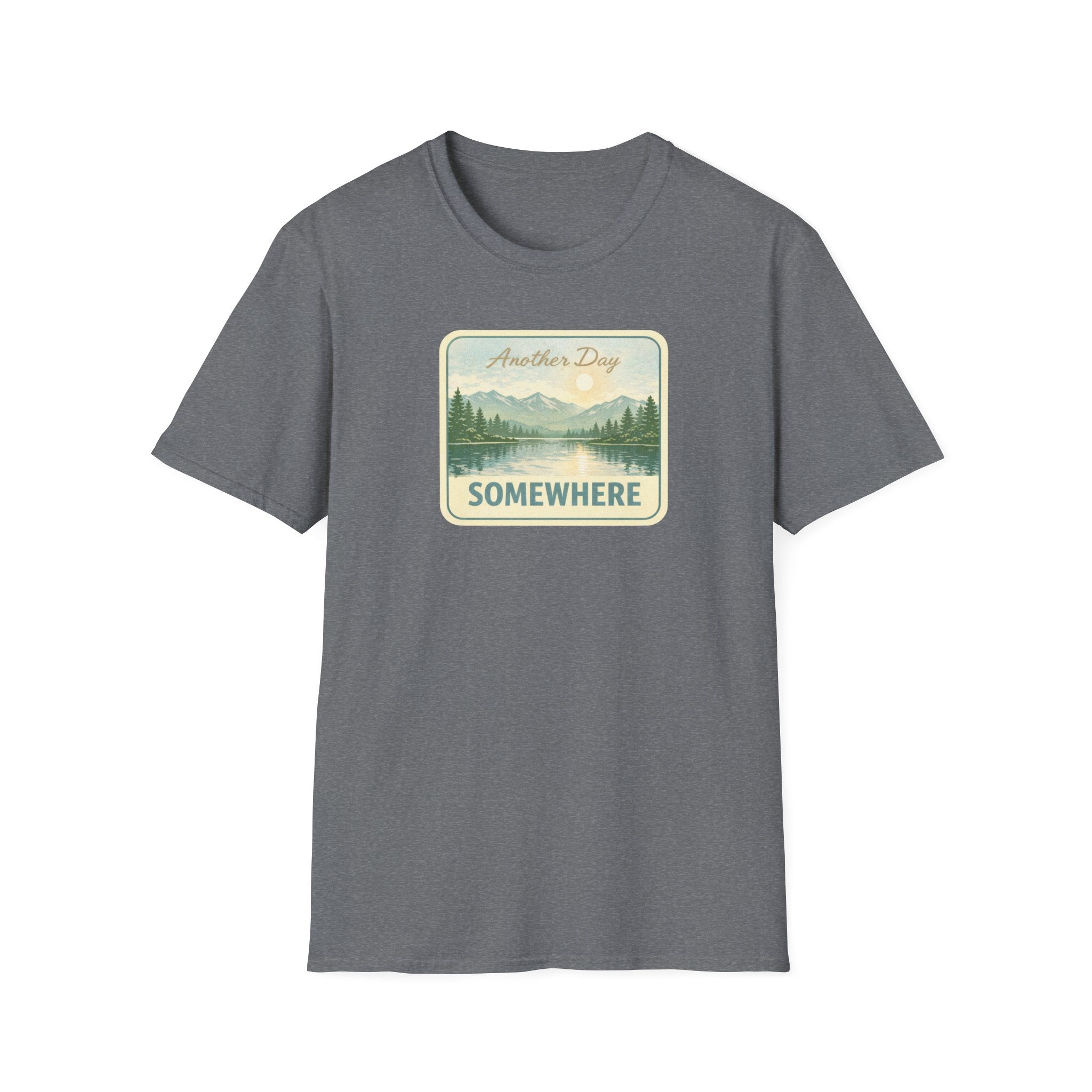 Another Day Somewhere T-Shirt