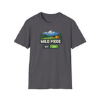 Wild Mode On T-Shirt