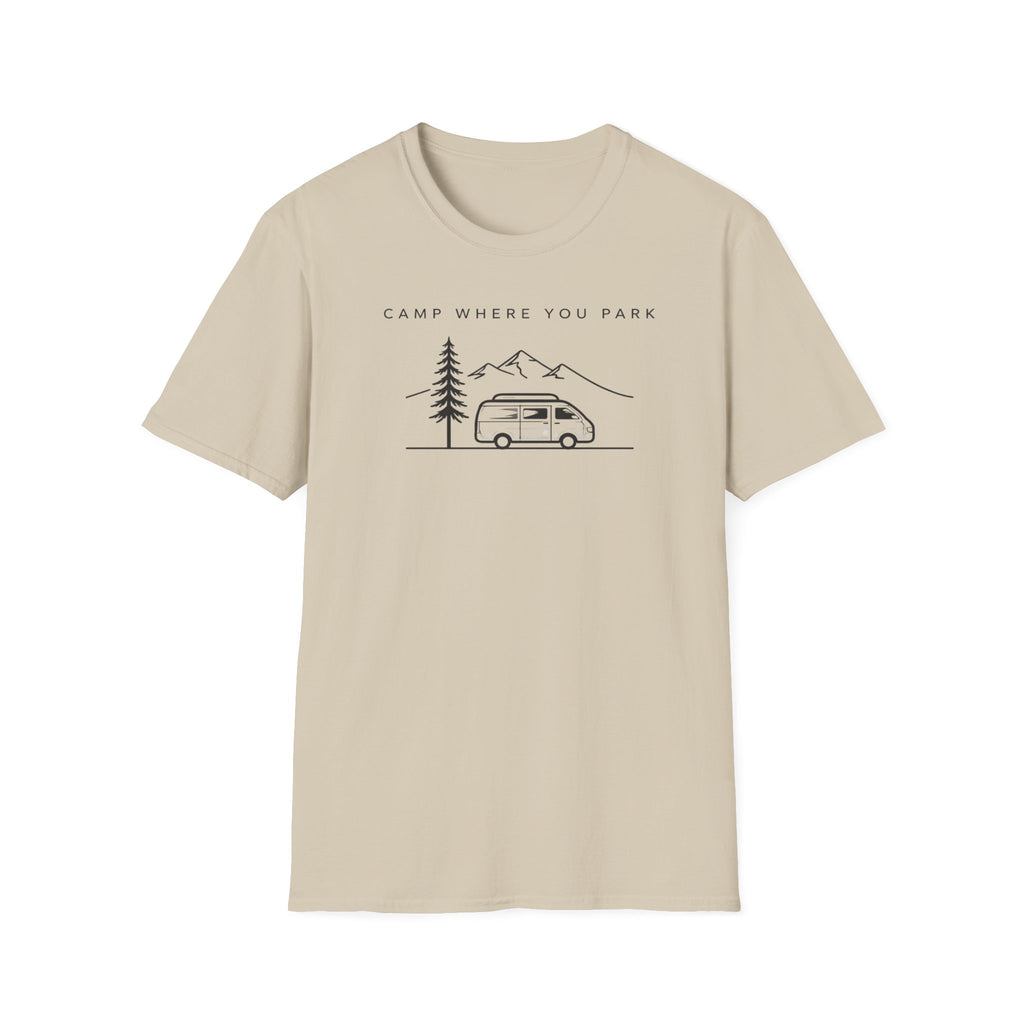 Camp Where You Park T-Shirt