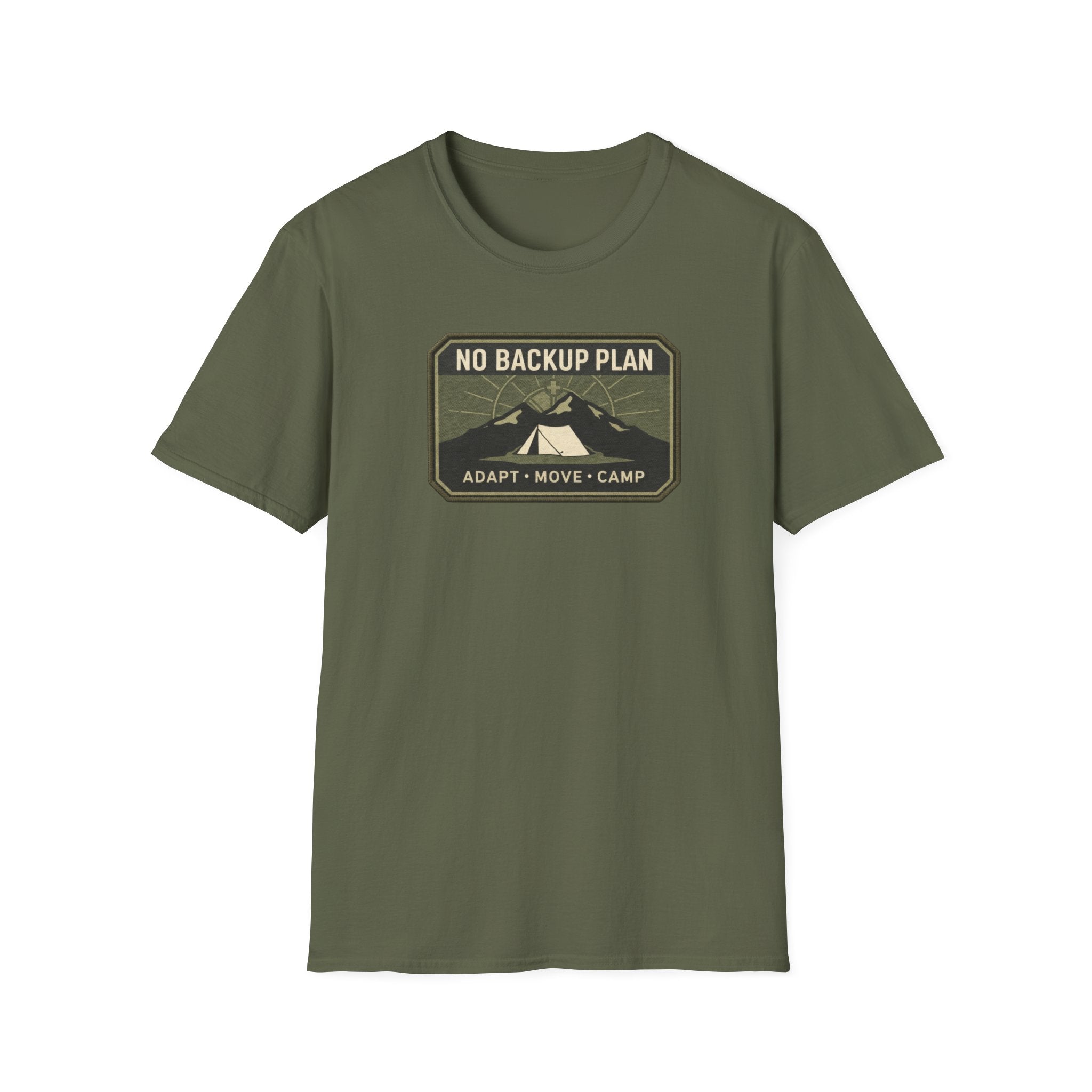 No Back up Plan T-Shirt