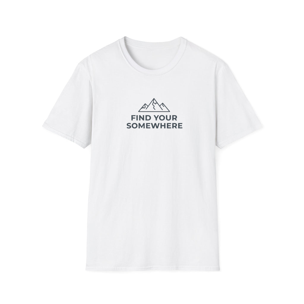 Find Your Somewhere T-Shirt
