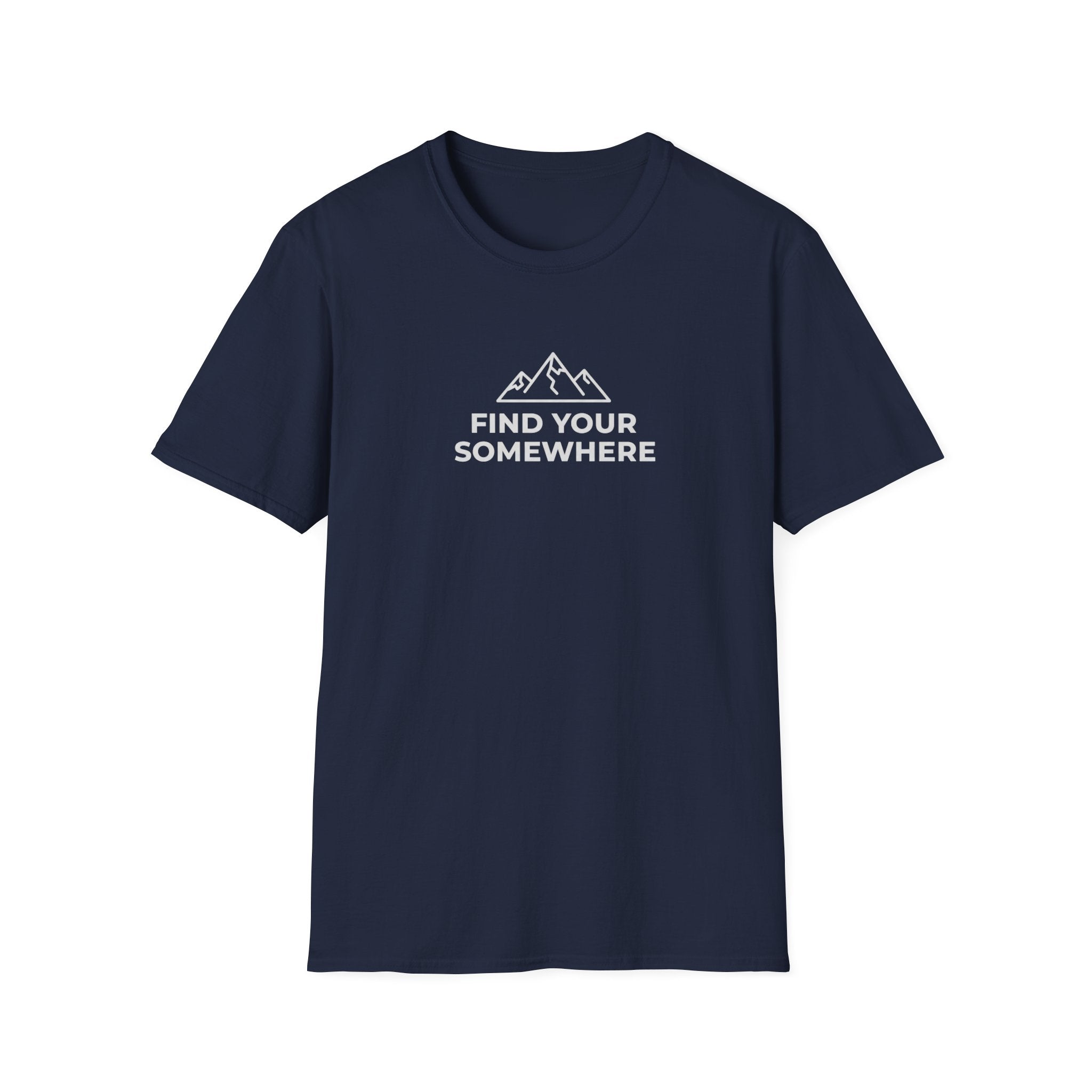 Find Your Somewhere T-Shirt